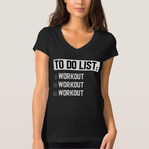 Funny Fitness Workout Motivational Saying T_Shirt