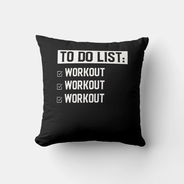 Funny Fitness Workout Motivational Saying Throw Pillow (Front)