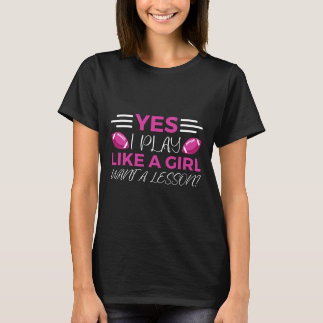Funny Flag Football Girl  T-Shirt (Front)
