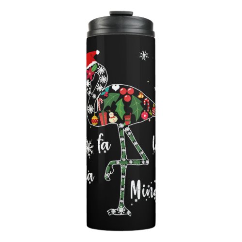 Funny Flamingo Christmas Xmas T_Shirt Thermal Tumbler