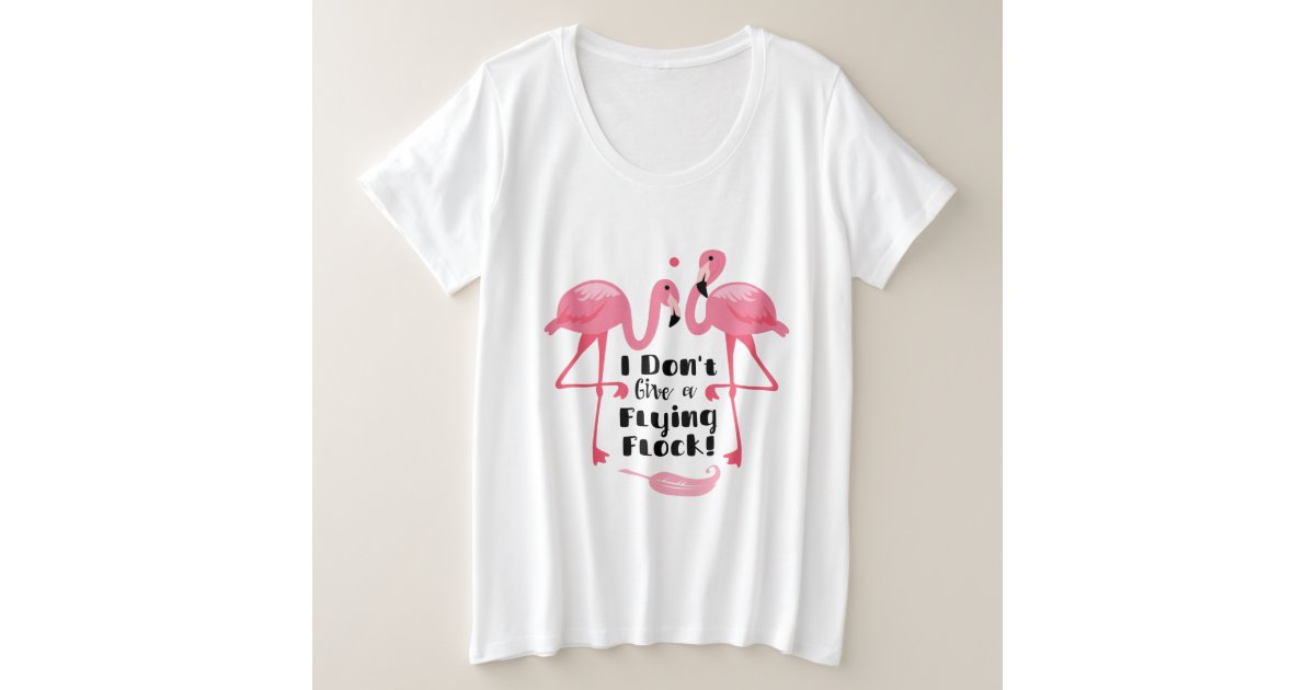 Download Funny Flamingo Humor - I Don't Give a Flying Flock Plus ...