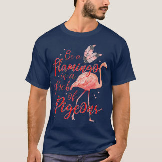 Funny Flamingo Lover Gift Pigeon Flamingo T-Shirt