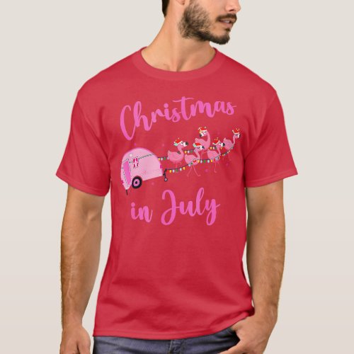 Funny Flamingo Pink Camping  Christmas In July T_Shirt