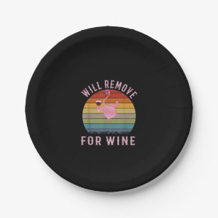 Funny Flamingo Will Remove Wine Cute Flamingo Love Paper Plates