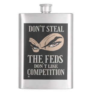 funny flask "DON'T STEAL...4"