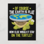 Funny Flat Earth Society Turtle Humor Postcard