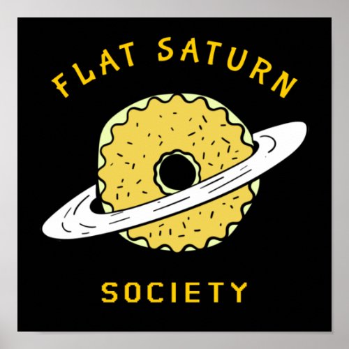 Funny Flat Saturn Society Donut illustration Poster