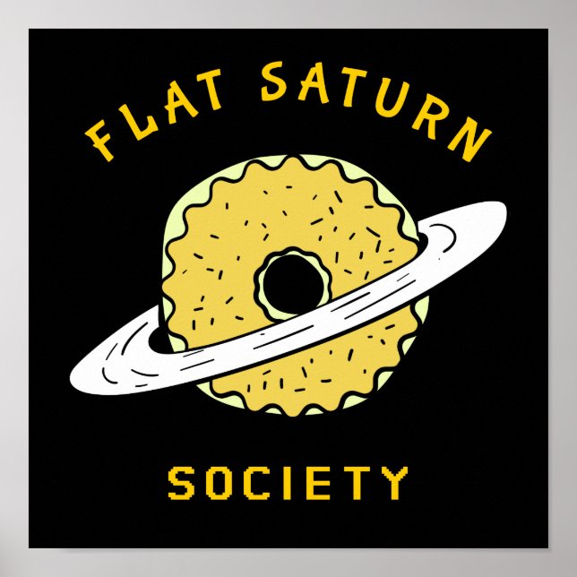 Funny Flat Saturn Society Donut illustration Poster (Front)