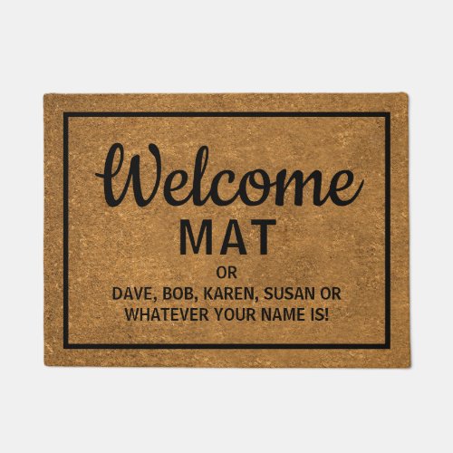 Funny Floormat  Welcome Mat