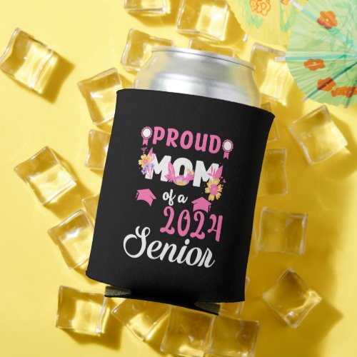 Funny Floral Proud Senior Mom 2024 Graduate Class Can Cooler