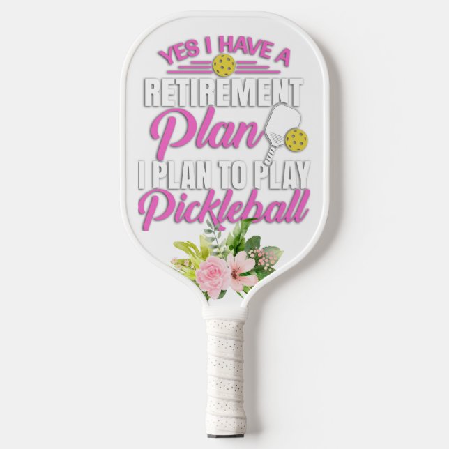 Funny Floral Retirement Pink For Her Pickleball Paddle (Front)