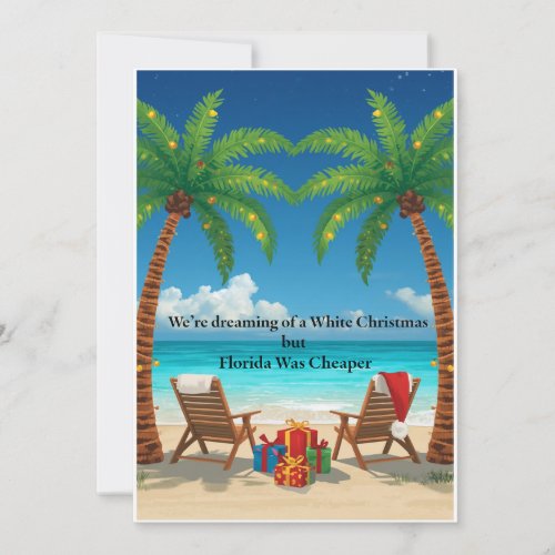 Funny Florida Christmas Card – We Were Dreaming of
