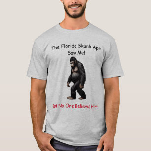 Funny Florida Skunk Ape  T-Shirt