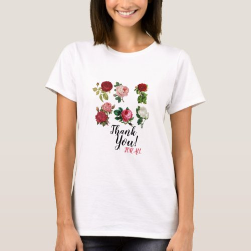 funny flower _thank you for all _t_shirt T_Shirt