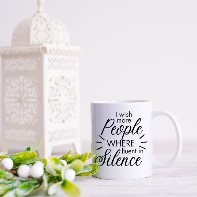 Funny Fluent in Silence  Coffee Mug (Creator Uploaded)