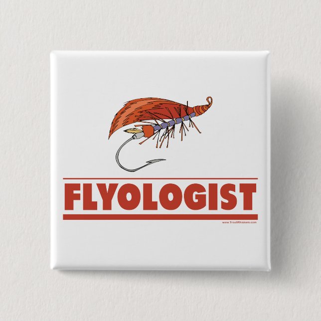 Funny Fly Fishing Pinback Button (Front)