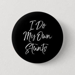 Funny Flyer Cheerleader Gift For Girls I Do My Own Button