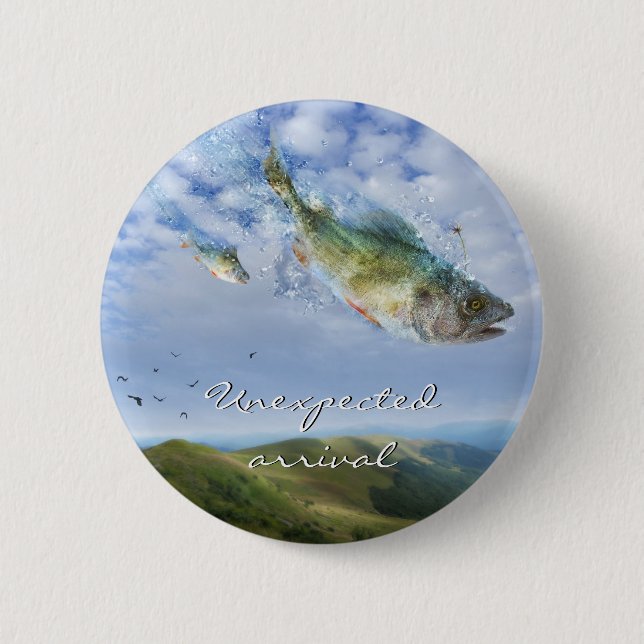Funny flying fishes | Unexpected arrival Pinback Button (Front)