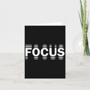 Funny Focus Humor Funny Humorous Sayings Focus Card