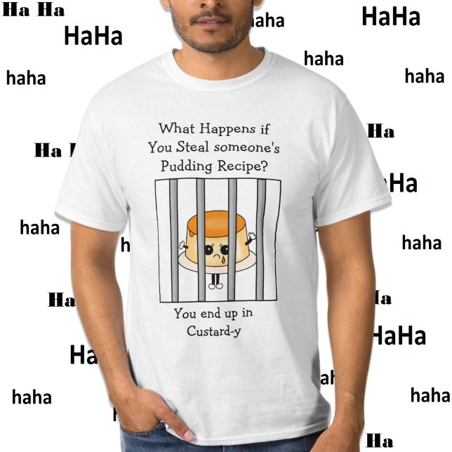 Funny Food Pun | Custard Joke T-Shirt (Creator Uploaded)