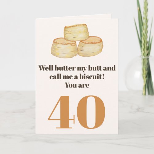 Funny food quote 40th birthday card