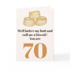 Funny food quote 70th birthday card