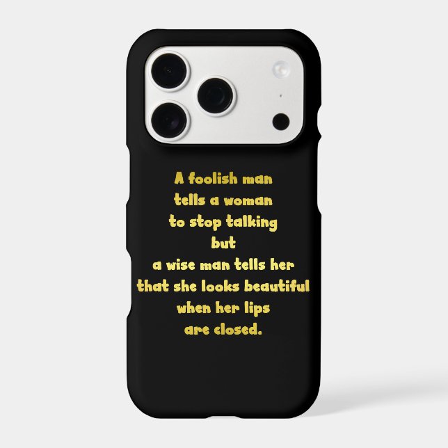 Funny Foolish and Wise Man Joke Iphone Case (Back)
