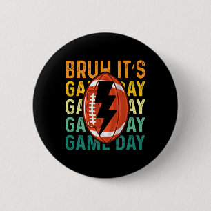 Funny Football Boys Kids Bruh It's Game Day Footba Button