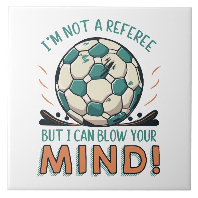 Funny Football Design Ceramic Tile (Front)