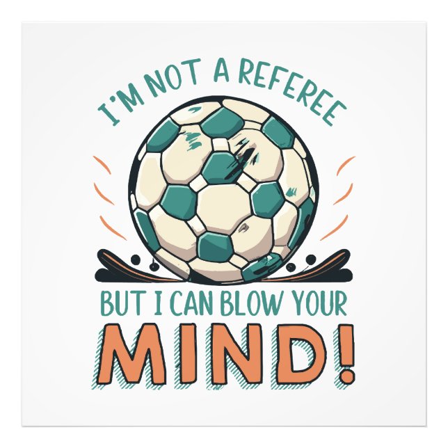 Funny Football Design Photo Print (Front)