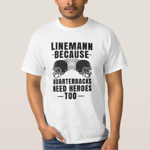 Funny Football Lineman- Quarterback Team T-Shirt