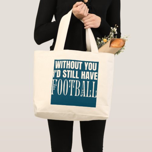Funny Football Lover s Support Football Vintage Large Tote Bag