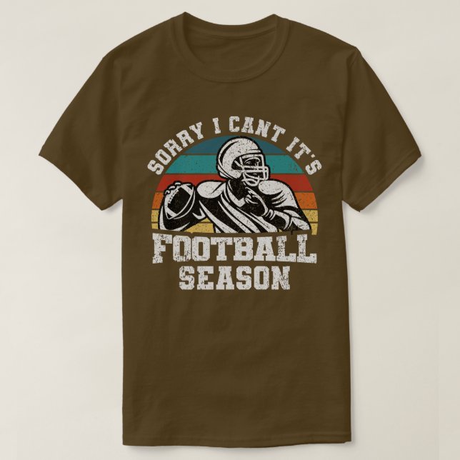 Funny Football Lover Sorry I Cant Its Football Sea T-Shirt (Design Front)