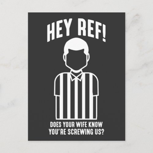Funny Football Match Soccer Referee Sarcasm Postcard