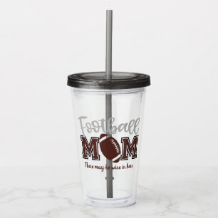 Funny Football Mom Acrylic Tumbler