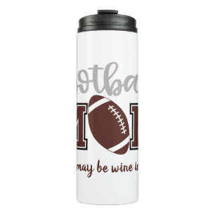 Funny Football Mom Thermal Tumbler