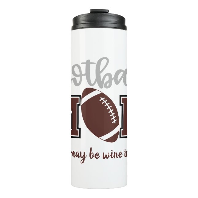 Funny Football Mom  Thermal Tumbler (Front)