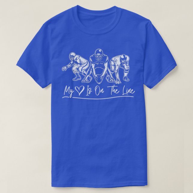 Funny Football My Heart Is On Line Offensive Linem T-Shirt (Design Front)