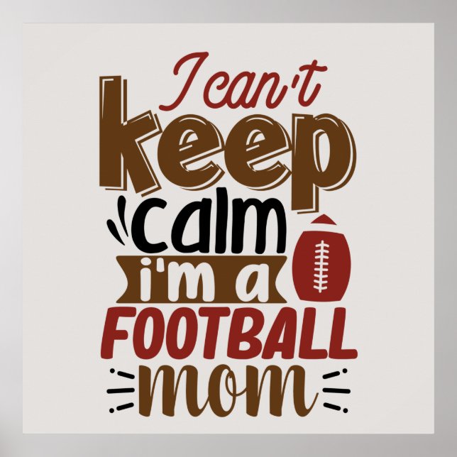 funny  football sports Mom Poster (Front)