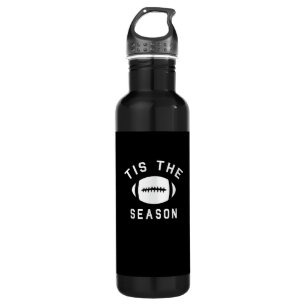 Funny Football Tis The Season Stainless Steel Water Bottle