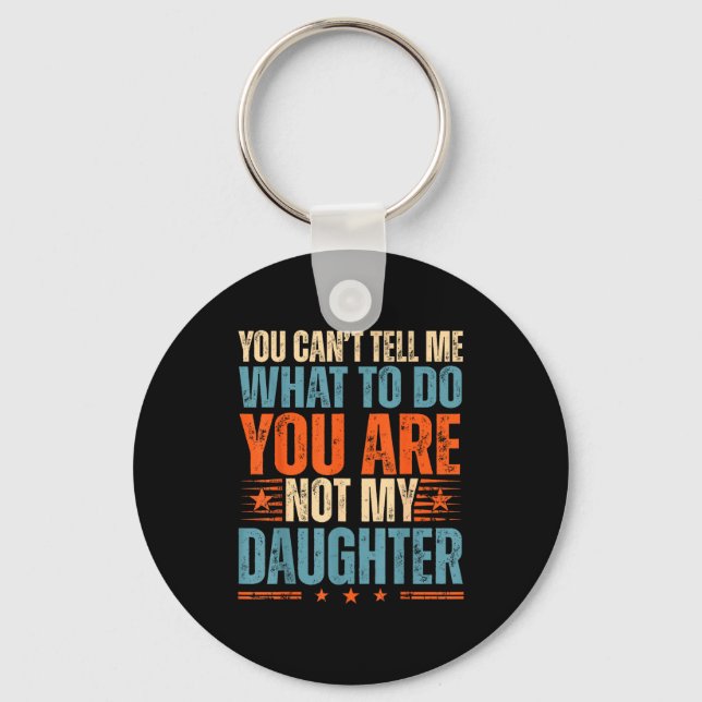Funny For Father Dad From Daughter Father's Day Da Keychain (Front)
