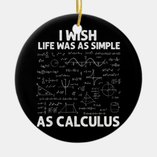 Funny For Men Women Math Teacher Math Joke Humor Ceramic Ornament