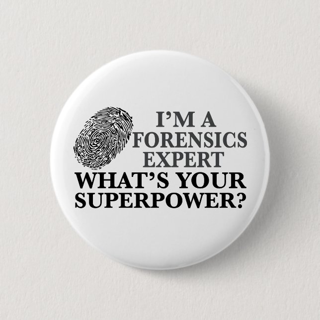 Funny Forensics Expert Button (Front)