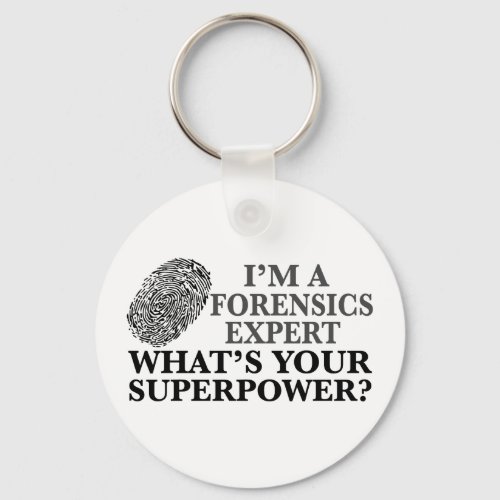 Funny Forensics Expert Keychain