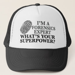 Funny Forensics Expert Trucker Hat