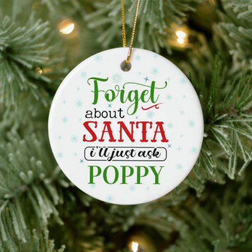 Funny Forget Santa POPPY Christmas Ornament