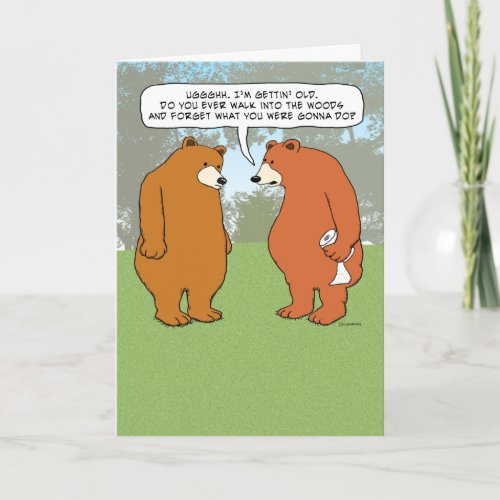 Funny Forgetful Bear in Woods Birthday Card