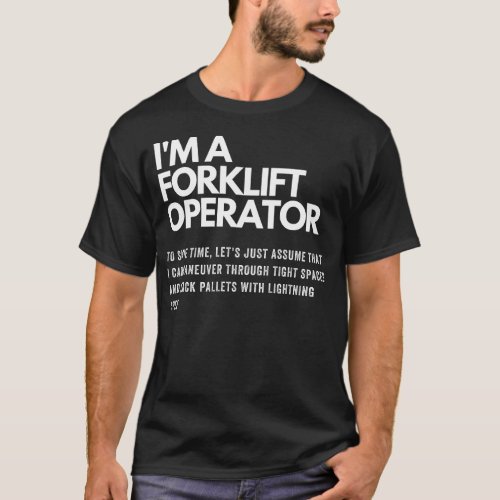 funny forklift certified meme quote T_Shirt