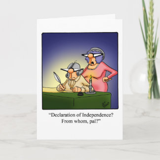 Funny Fourth Of July Humor Greeting Card