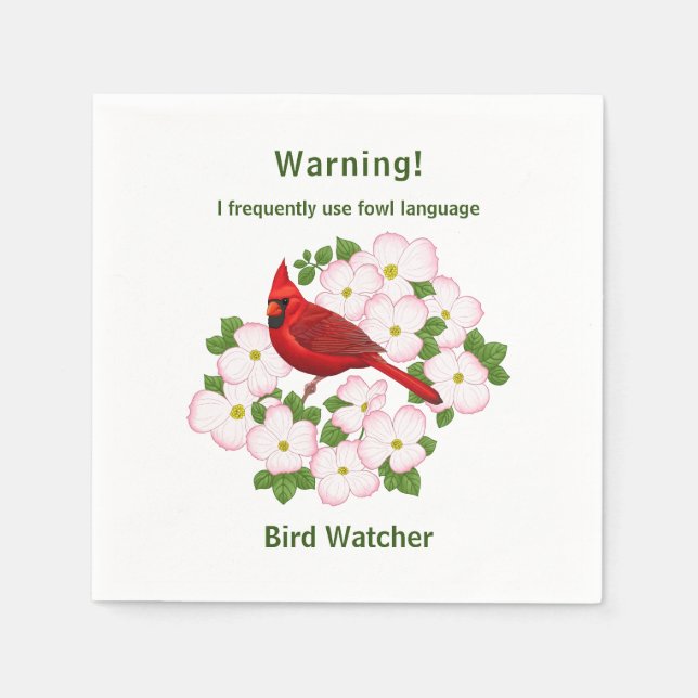 Funny Fowl Language Bird Watcher Napkins (Front)